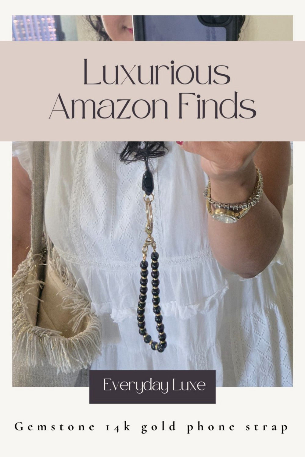 Person wearing a gemstone 14k gold phone strap with text overlay 'Luxurious Amazon Finds' and 'Everyday Luxe'.